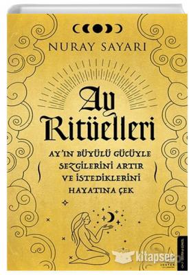 Ay Ritüelleri Nuray Sayarı