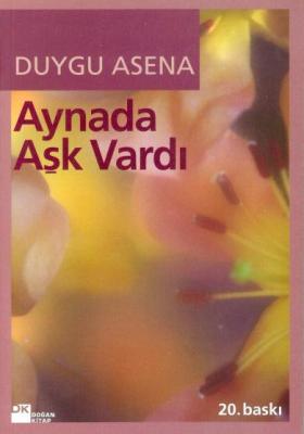 Aynada Aşk Vardı