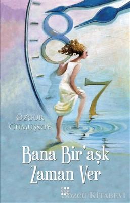 Bana Bir'Aşk Zaman Ver