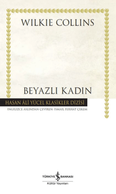 Beyazlı Kadın Wilkie Collins