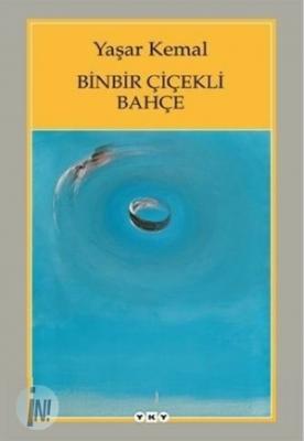 Binbir Çiçekli Bahçe