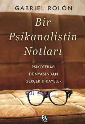 Bir Psikanalistin Notları Gabriel Rolon