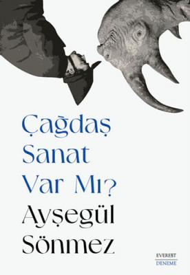 Çağdaş Sanat Var Mı? %26 indirimli Ayşegül Sönmez