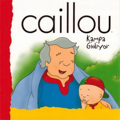 Caillou Hikaye Kitabı - Kampa Gidiyor %10 indirimli