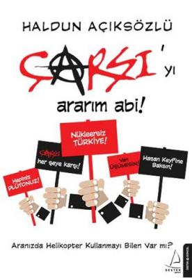 Çarşıyı Ararım Abi Haldun Açıksözlü