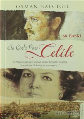 Celile (Ela Gözlü Pars) %20 indirimli Osman Balcıgil