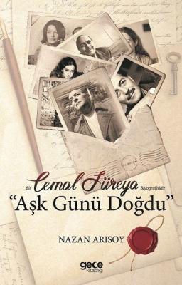 Cemal Süreya "Aşk Günü Doğdu" Nazan Arısoy