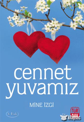 Cennet Yuvamız Mine İzgi