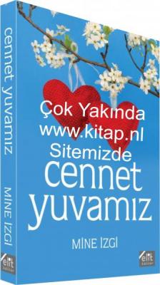 Cennet Yuvamız Mine İzgi