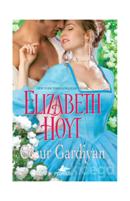 Cesur Gardiyan Elizabeth Hoyt