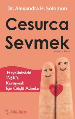 Cesurca Sevmek Alexandra H. Solomon