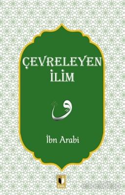 Çevreleyen İlim İbn Arabi