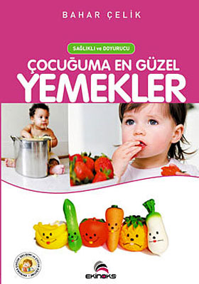 Çocuğuma En Güzel Yemekler