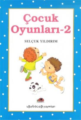 Çocuk Oyunları-2 Selçuk Yıldırım