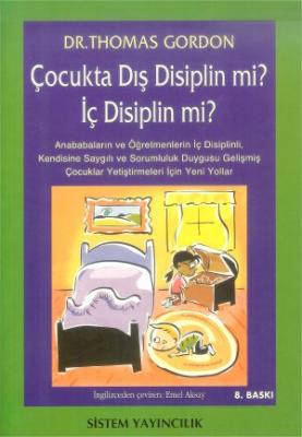 Çocukta Dış Disiplin mi, İç Disiplin mi.