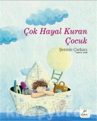 Çok Hayal Kuran Çocuk %20 indirimli Şermin Çarkacı