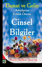 Damat ve Gelin Adaylarına Evlilik Öncesi Cinsel Bilgiler