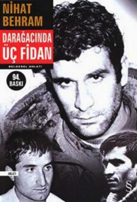 Darağacında Üç Fidan