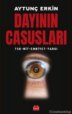 Dayının Casusları Aytunç Erkin