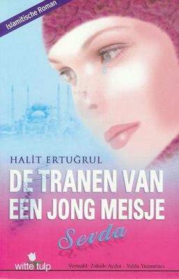 De tranen van een jong meisje: Sevda