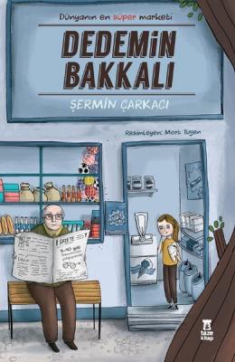 Dedemin Bakkalı Şermin Çarkacı