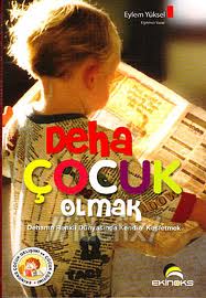 Deha Çocuk Olmak Eylem Yüksel