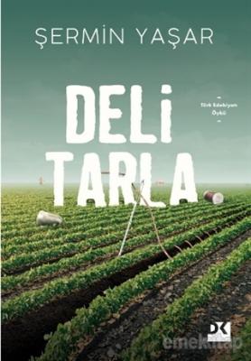 Deli Tarla Şermin Yaşar