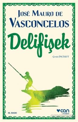 Delifişek Jose Mauro De Vasconcelos