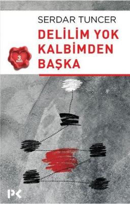 Delilim Yok Kalbimden Başka