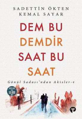 Dem Bu Demdir Saat Bu Saat Kemal Sayar