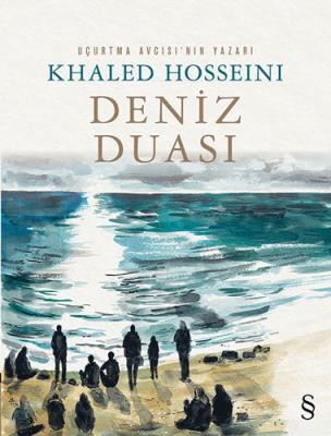 Deniz Duası (Uçurtma Avcısının Yazarından) %16 indirimli Khaled Hossei