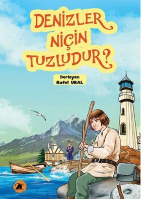 Denizler Niçin Tuzludur?