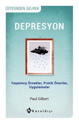 Depresyon Paul Gilbert