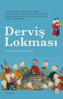 Derviş Lokması Güldane Gündüzöz