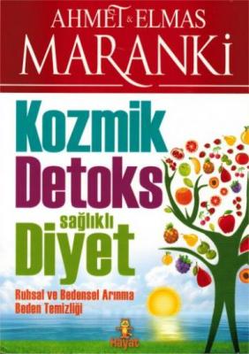 Kozmik Detoks Sağlıklı Diyet