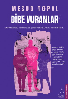 Dibe Vuranlar Mesud Topal