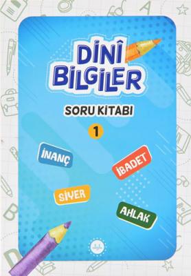 Dini Bilgiler Soru Kitabı 1 Kolektif