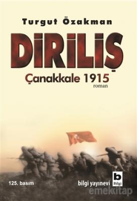 Diriliş Çanakkale 1915 Turgut Özakman