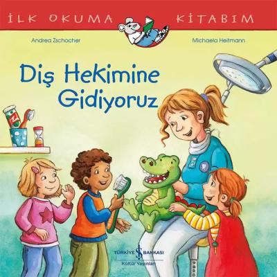 Diş Hekimine Gidiyoruz