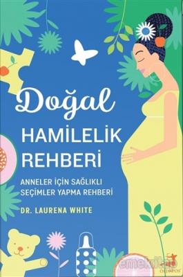 Doğal Hamilelik Rehberi