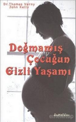 Doğmamış Çocuğun Gizli Yaşamı