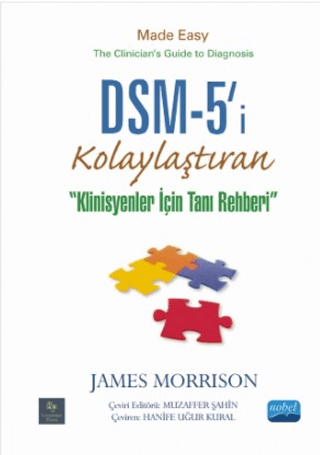 DSM-5'i Kolaylaştıran Klinisyenler için Tanı Rehberi