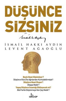 Düşünce Sizsiniz İsmail Hakkı Aydın