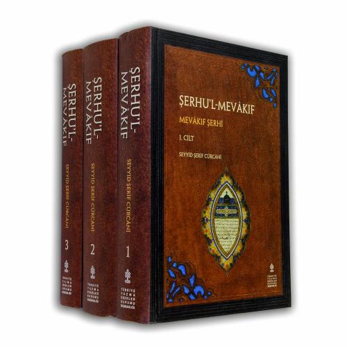 Şerhu’l-Mevâkıf - 3 Cilt Seyyid Şerîf Cürcânî