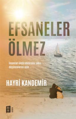 Efsaneler Ölmez Hayri Kandemir