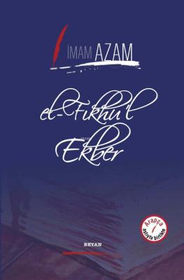 el-Fıkhu'l Ekber İmam Azam