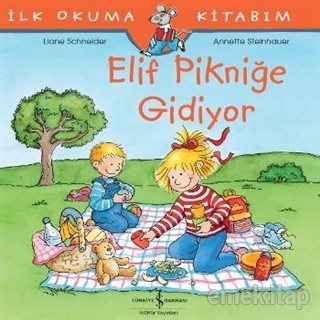 Elif Pikniğe Gidiyor Liane Schneider