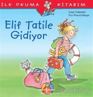 Elif Tatile Gidiyor Liane Schneider