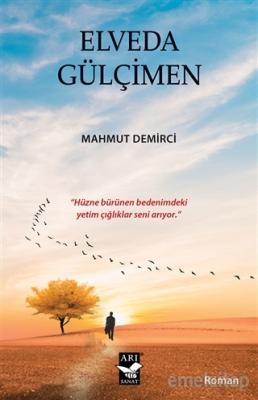 Elveda Gülçimen Mahmut Demirci