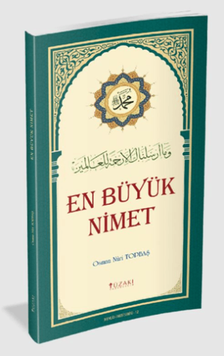 En Büyük Nimet (Renkli) Osman Nûri Topbaş